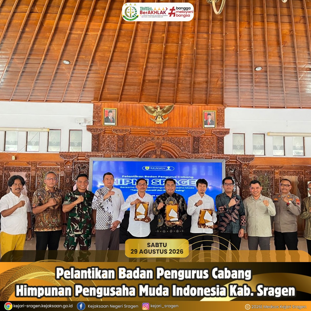 Pelantikan Badan Pengurus Cabang Himpunan Pengusaha Muda Indonesia (BPC HIPMI) Kabupaten Sragen Masa Bakti 2026–2029