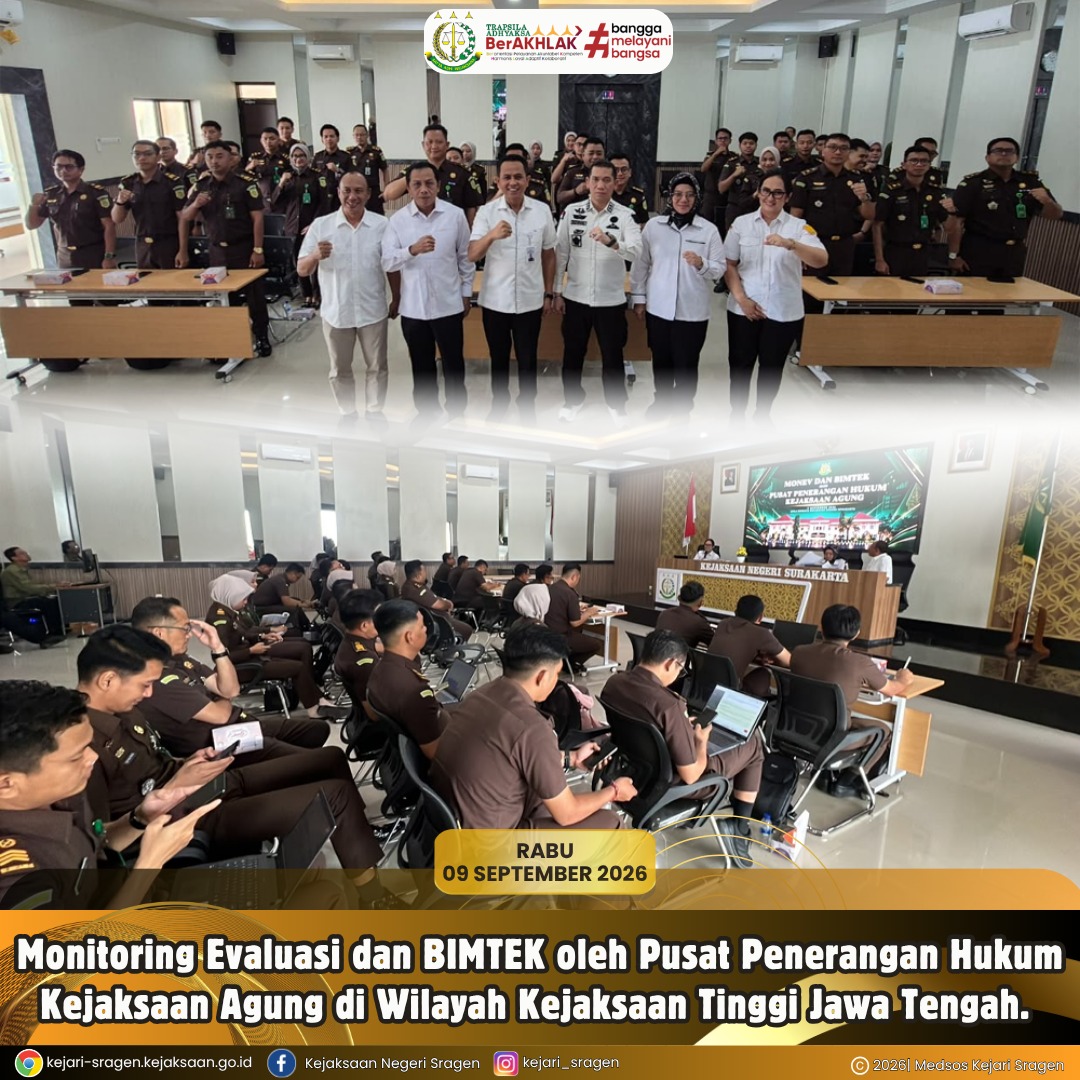 Monitoring, Evaluasi, dan Bimbingan Teknis (Bimtek) oleh Pusat Penerangan Hukum (Puspenkum) Kejaksaan Agung RI