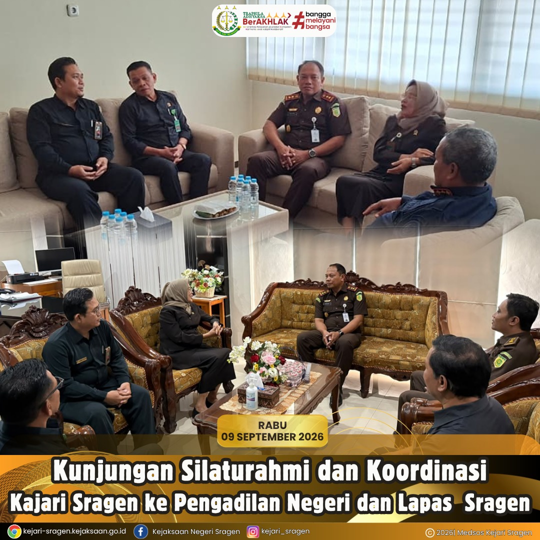 Kunjungan silaturahmi dan koordinasi ke Pengadilan Negeri Sragen dan Lapas Kelas IIA Sragen.